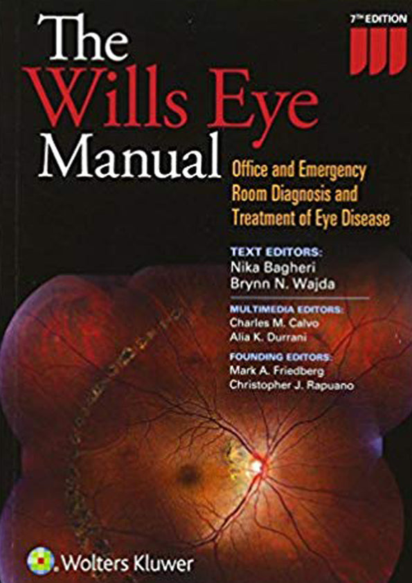 The Wills Eye Manual: Office And Emergency Room Diagnosis And Treatmen ...